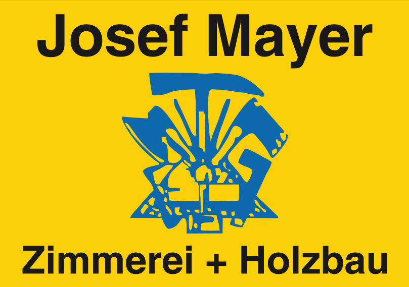 Josef Mayer e.K. Zimmerei und Holzbau
